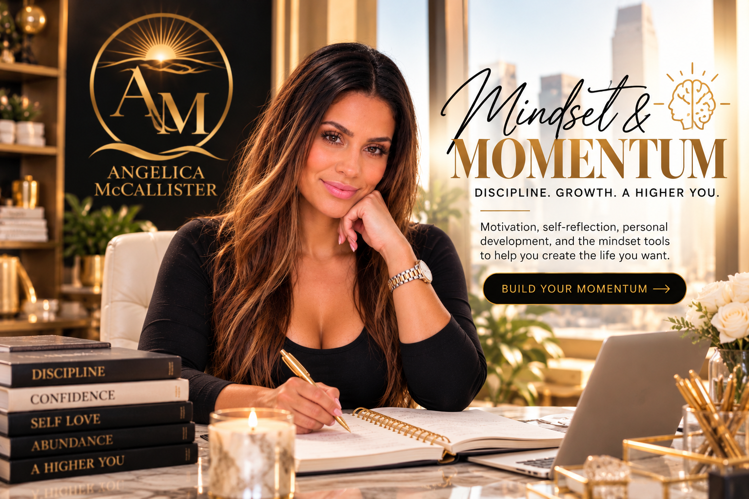 Mindset & Momentum — Discipline. Growth. A higher you.; supplied cover featuring Angelica writing in a journal